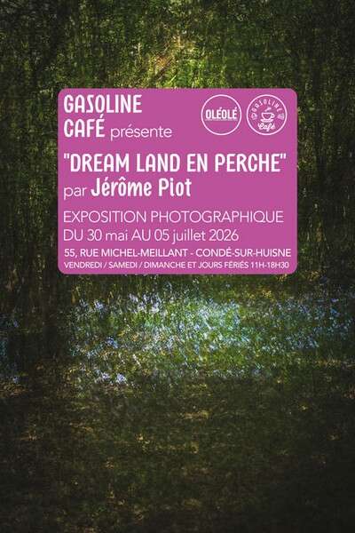 "DREAM LAND EN PERCHE" - Exposition photographique