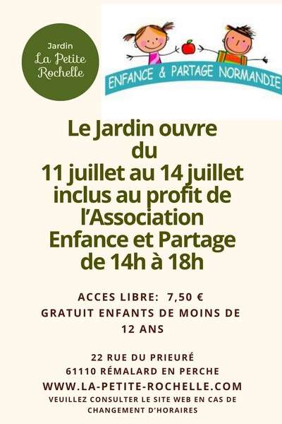 Ouverture du jardin de la Petite Rochelle au profit d'Enfance et Partage