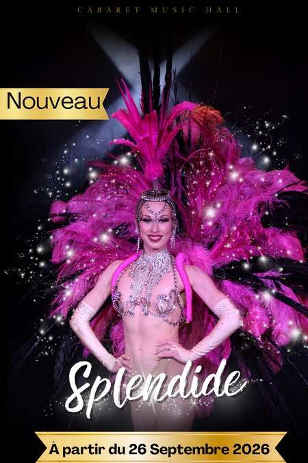 Cabaret - Les Soirées du Pin - Revue Splendide