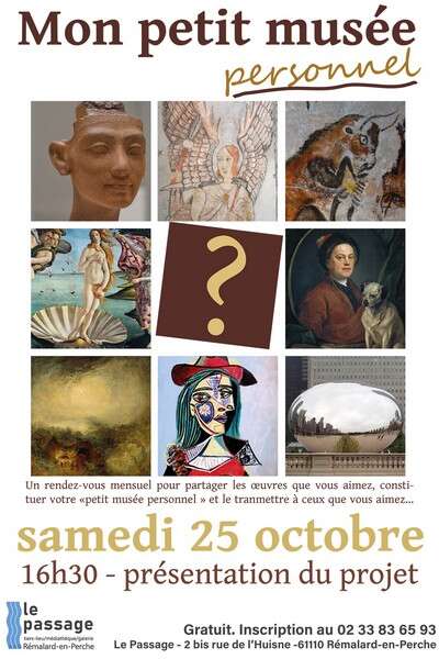 Mon petit musée personnel : présentation