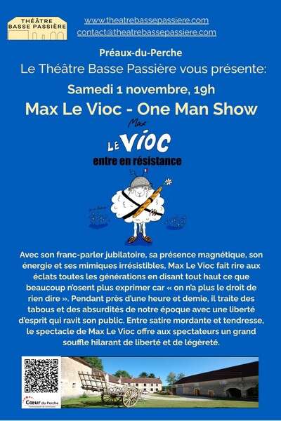 Max Le Vioc entre en résistance (One man show)