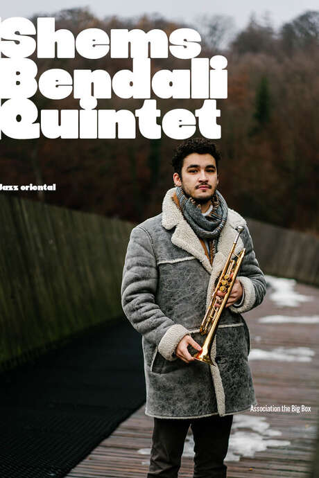 Spectacle - Shems Bendali Quintet
