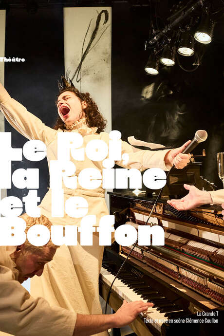 Spectacle - Le Roi, la Reine et le Bouffon