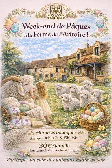 Week-end de Pâques à la ferme de l'Aritoire