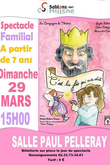 "C'est la fée qui m'a dit" - Spectacle familial