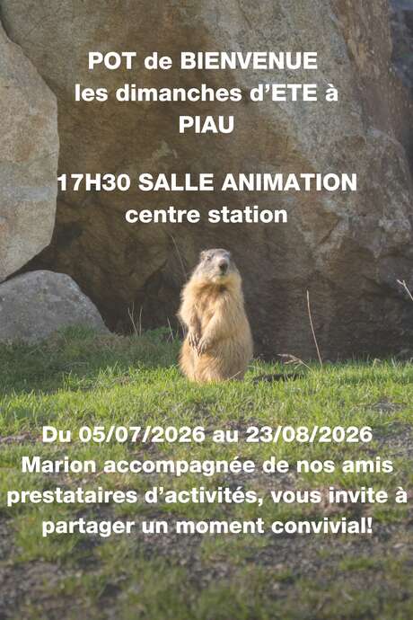 Pot de bienvenue les dimanches d'été à Piau