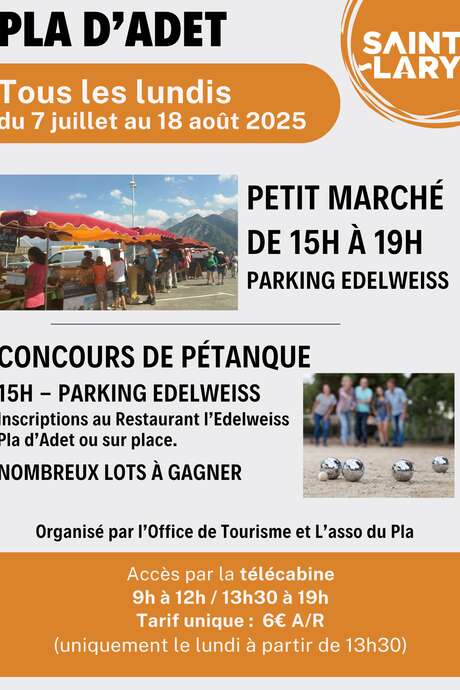 Marché du Pla d'Adet & concours de pétanque