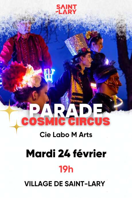 Parade Cosmic Circus avec la Cie Labo M Arts