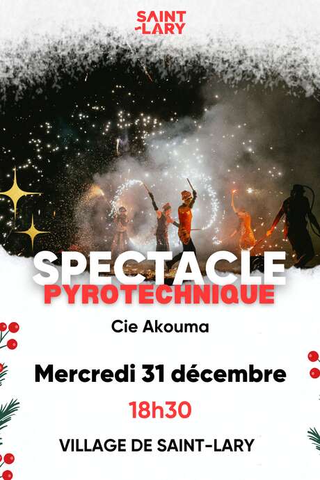 Spectacle pyrotechnique avec la Cie Akouma