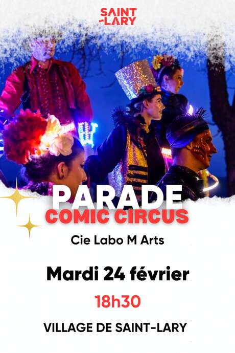 Parade Comic Circus avec la Cie Labo M Arts