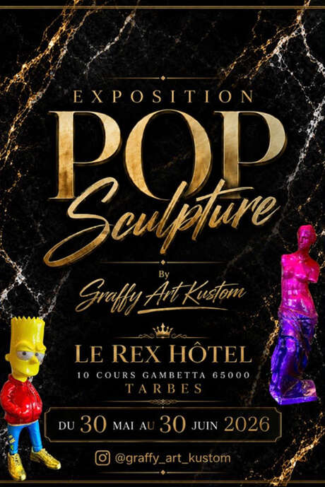 Exposition "Pop Sculpture" by Graffy Art Kustom