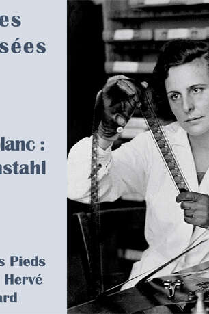 Lectures théâtralisées et débat sur Léni Riefenstahl