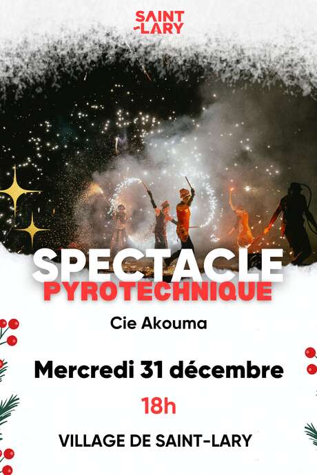 Spectacle pyrotechnique avec la Cie Akouma