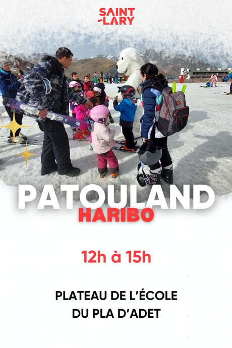 Patouland Haribo au Pla d'Adet