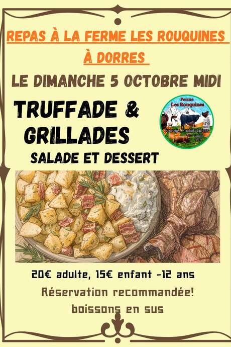 REPAS À LA FERME: TRUFFADE & GRILLADES - DORRES