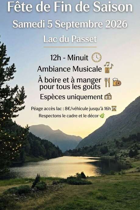 FÊTE DE FIN DE SAISON AU LAC DU PASSET