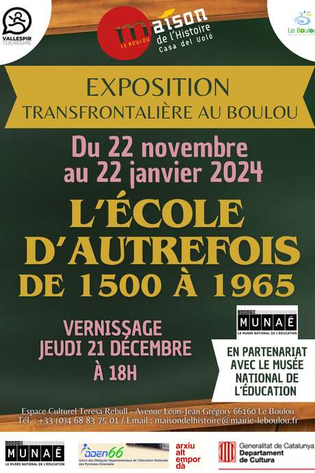 EXPOSITION TRANSFRONTALIÈRE : " L'ÉCOLE D'AUTREFOIS, DE 1500 À 1965"