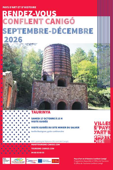 RENDEZ-VOUS DU PAYS D'ART ET D'HISTOIRE VISITE GUIDÉE - LE SITE MINIER DU SALVER