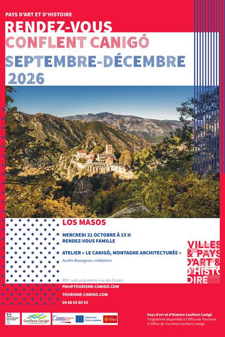 RENDEZ-VOUS DU PAYS D'ART ET D'HISTOIRE FAMILLE - LE CANIGÓ, MONTAGNE ARCHITECTURÉE