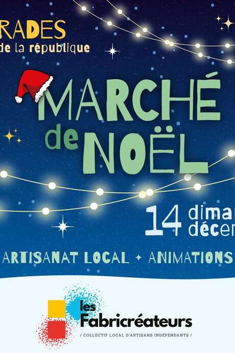 MARCHÉ DE NOËL DES FABRICRÉATEURS