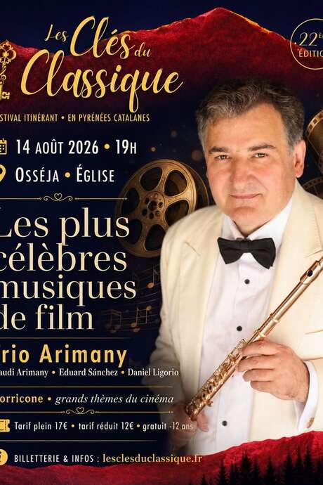 FESTIVAL LES CLES DU CLASSIQUE - LES PLUS CÉLÈBRES MUSIQUES DE FILM: TRIO ARMANY