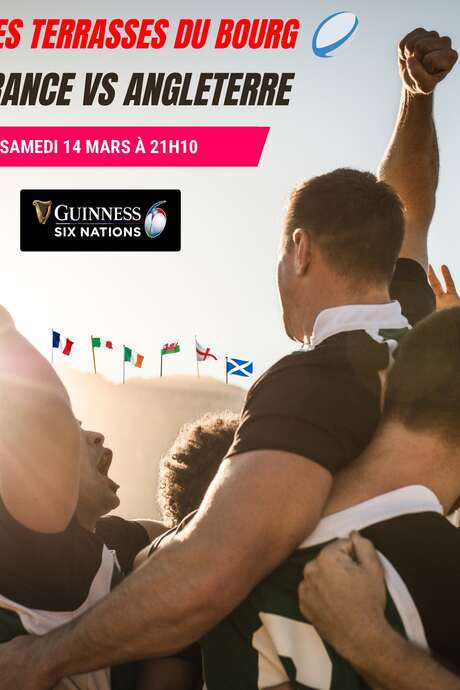 DIFFUSION MATCH RUGBY TOURNOI DES 6 NATIONS - FRANCE VS ANGLETERRE