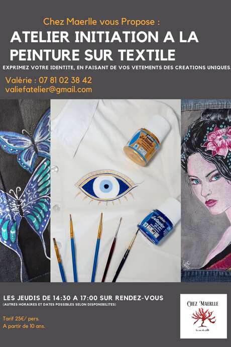 CHEZ MAËRLLE - ATELIER INITIATION À LA PEINTURE SUR TEXTILE