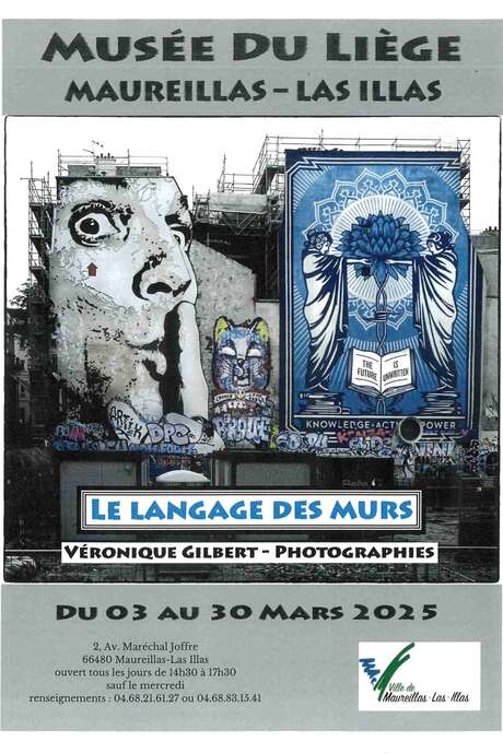 EXPOSITION DE PHOTOGRAPHIES "LE LANGAGE DES MURS"