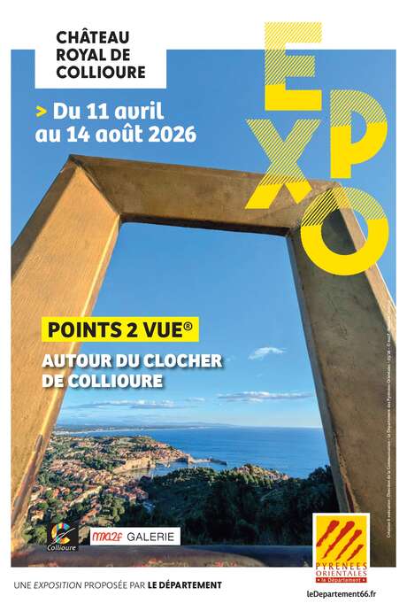 EXPOSITION AUTOUR DU CLOCHER DE COLLIOURE