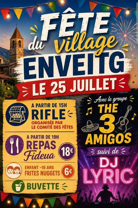 FÊTE DU VILLAGE - ENVEITG