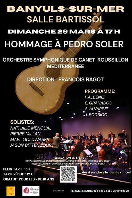 CONCERT SYMPHONIQUE - HOMMAGE AU GUITARISTE PEDRO SOLER