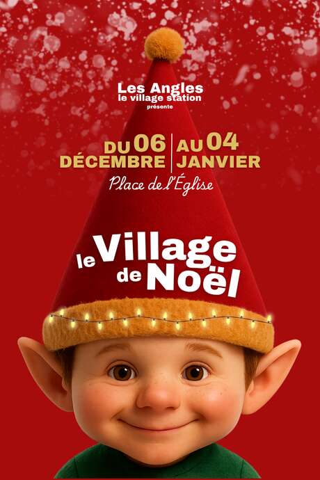 GRAND VILLAGE DE NOEL AUX ANGLES