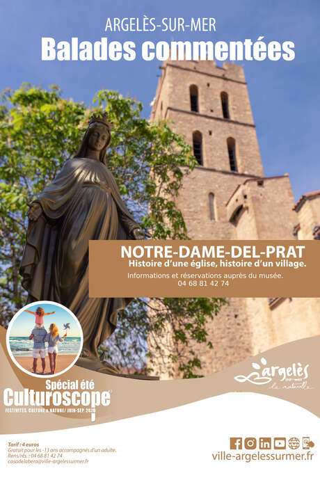 BALADE COMMENTÉES  HISTOIRE NOTRE DAME DEL PRAT