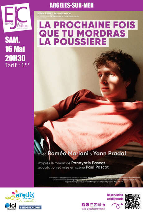 SPECTACLE : LA PROCHAINE FOIS QUE TU MORDRAS LA POUSSIERE