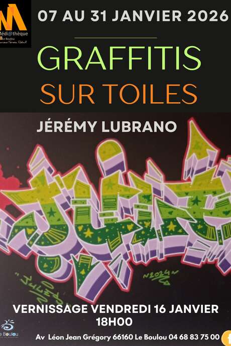 GRAFFITIS SUR TOILES DE JEREMY LUBRANO