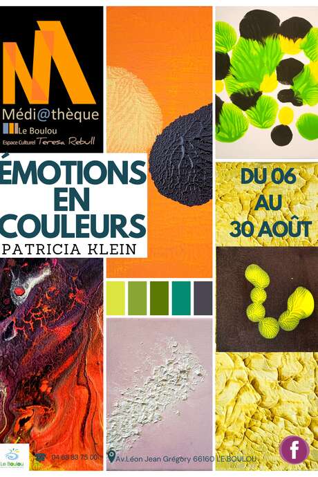 EXPOSITION " EMOTIONS EN COULEUR " PEINTURES DE PATRICIA KLEIN