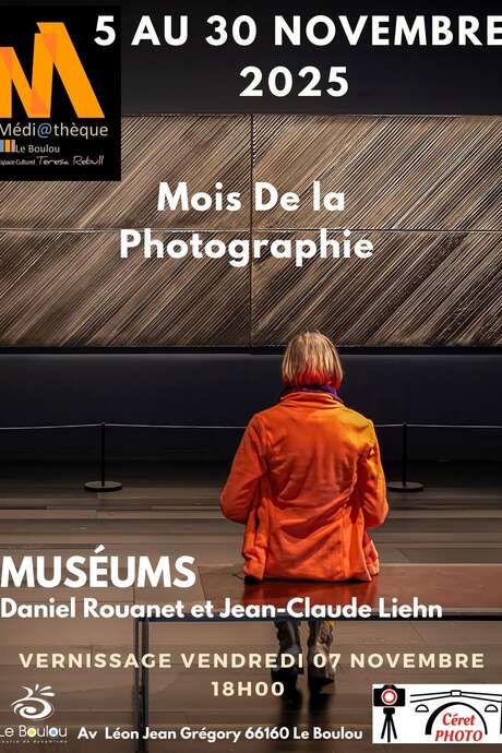 “MUSÉUMS“ - PHOTOGRAPHIES DE JEAN-CLAUDE LIEHN ET DE DANIEL ROUANET