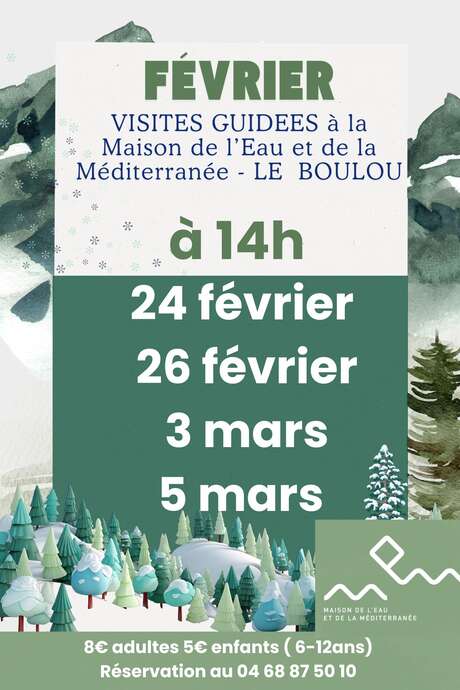 VISITE GUIDÉE MAISON DE L'EAU FEVRIER