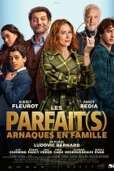 CINÉMA OSSÉJA - LES PARFAIT(S) : ARNAQUES EN FAMILLE