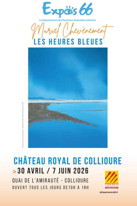 EXPOSITION AU CHÂTEAU ”LES HEURES BLEUES”