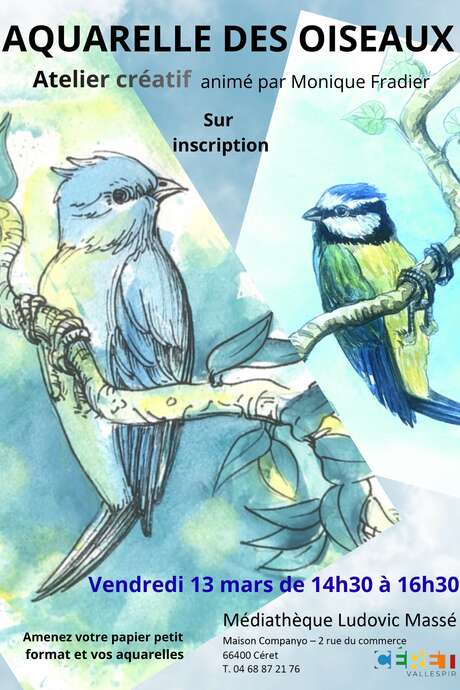 ATELIER CRÉATIF «AQUARELLE DES OISEAUX » PAR MONIQUE FRADIER