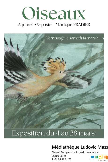 EXPOSITION "OISEAUX" - AQUARELLE ET PASTEL MONIQUE FRADIER