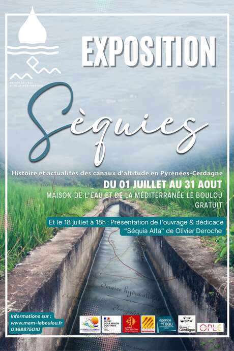 EXPOSITION SEQUIES LES CANAUX DE CERDAGNE