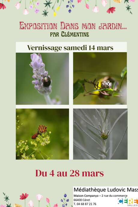 EXPOSITION "DANS MON JARDIN" PAR CLÉMENTINE