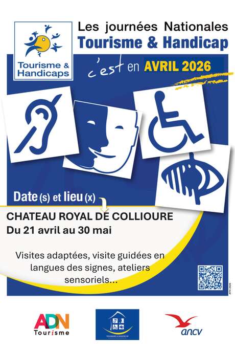 JOURNEE NATIONALE TOURISME & HANDICAP - CHÂTEAU ROYAL DE COLLIOURE