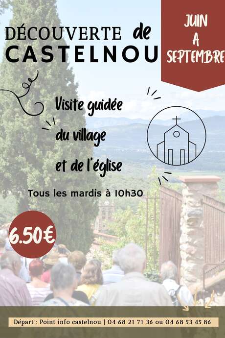 VISITE GUIDÉE DU VILLAGE DE CASTELNOU