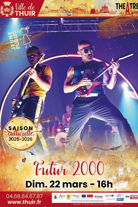 THÉÂTRE DES ASPRES -SAISON CULTURELLE 25/26 : FUTUR 2000