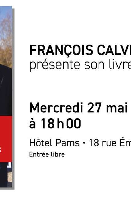 FRANÇOIS CALVET PRÉSENTE SON LIVRE "RÉVÉLATIONS EN TERRE CATALANE"