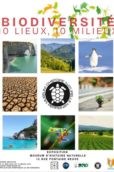 EXPOSITION - BIODIVERSITÉ, 10 LIEUX, 10 MILIEUX