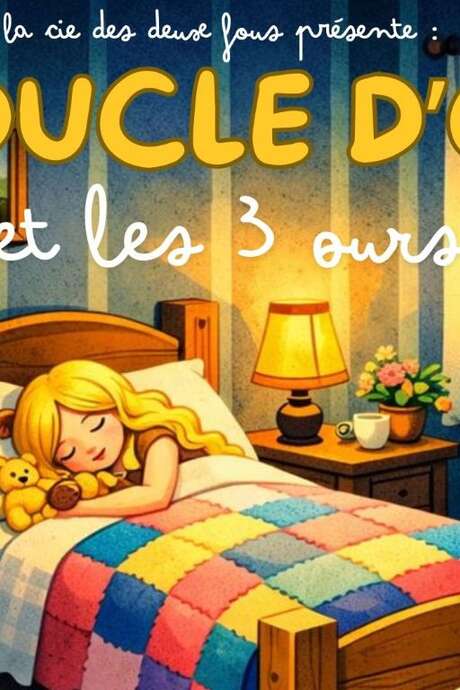 BOUCLE D’OR ET LES 3 OURS